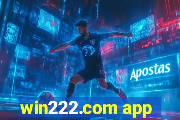win222.com app